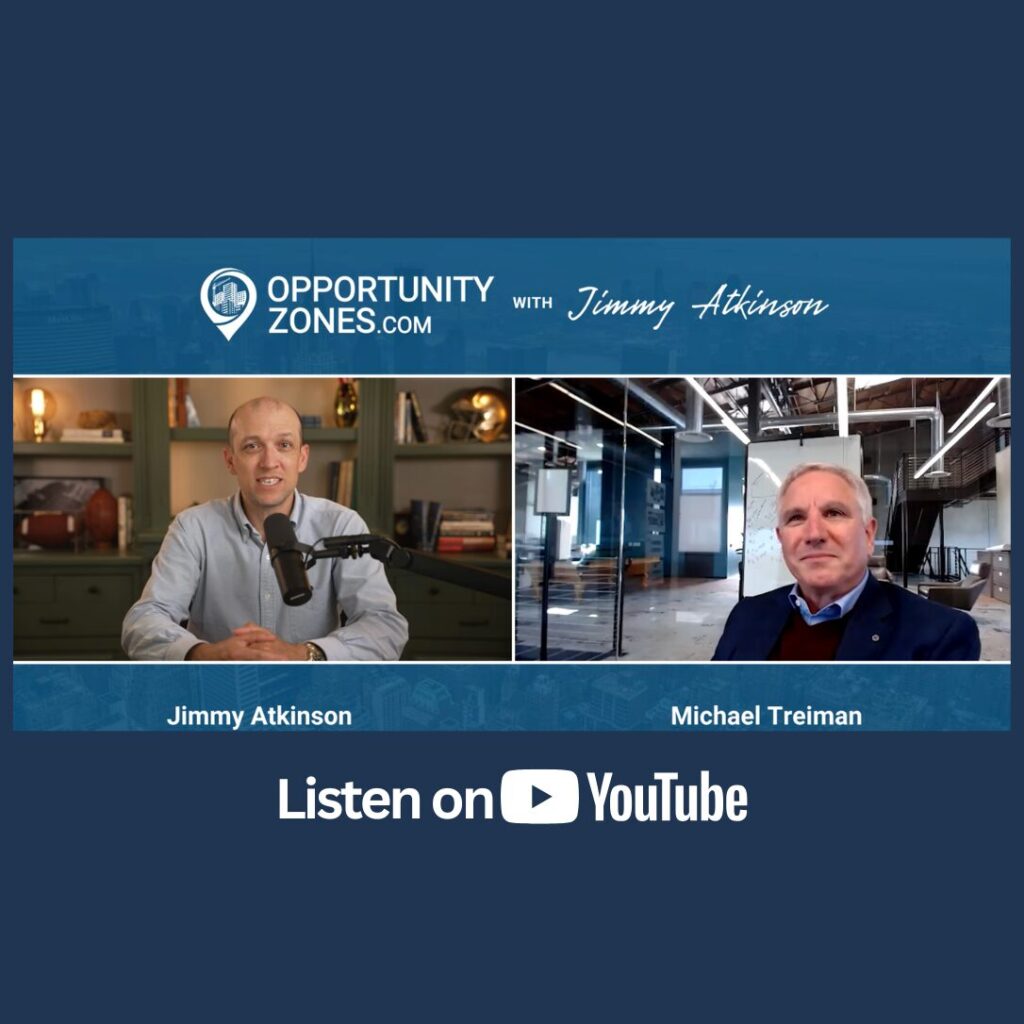 Opportunity Zone Podcast with Jimmy Atkinson